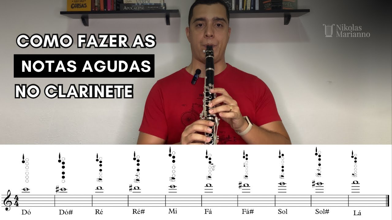 Como fazer as notas agudas no clarinete