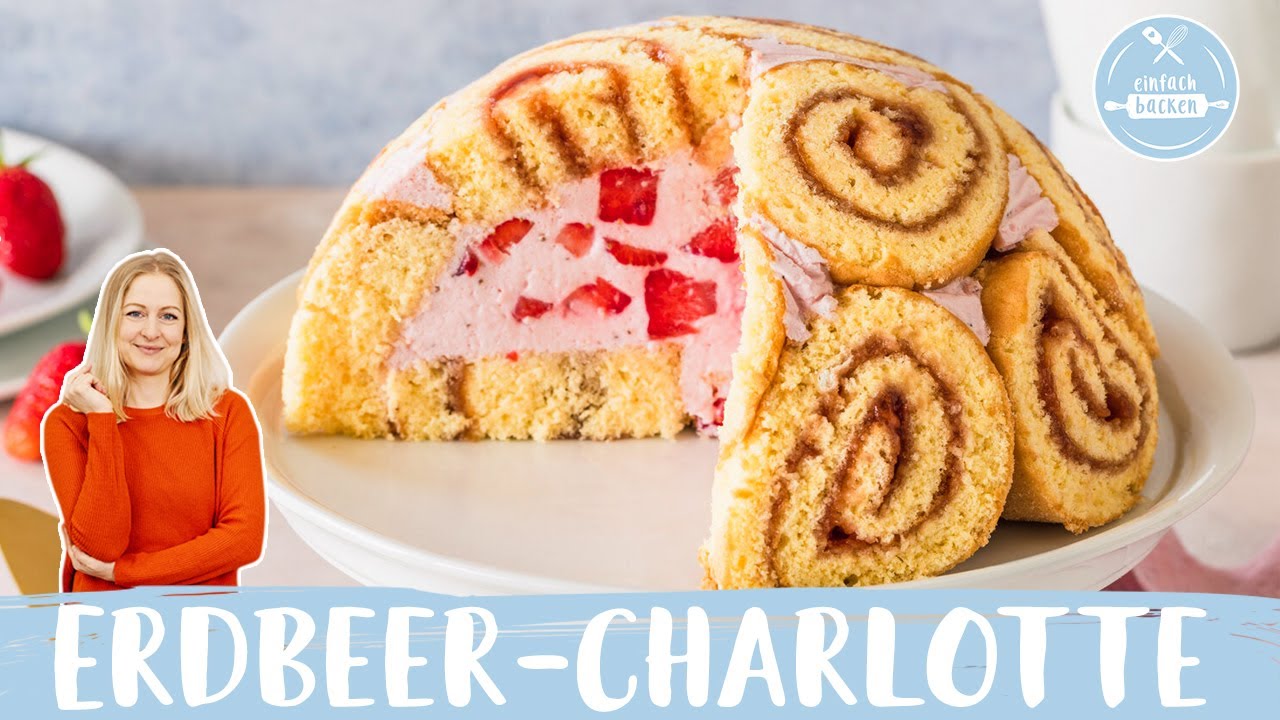 Erdbeer-Charlotte 🍓 | Erdbeer-Quark-Kuppeltorte | au&szlig;ergew&ouml;hnliche Erdbeertorte | Einfach Backen