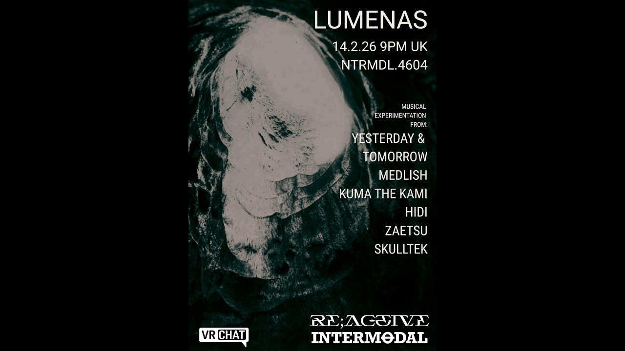 Experimental / idm @ Lumenas