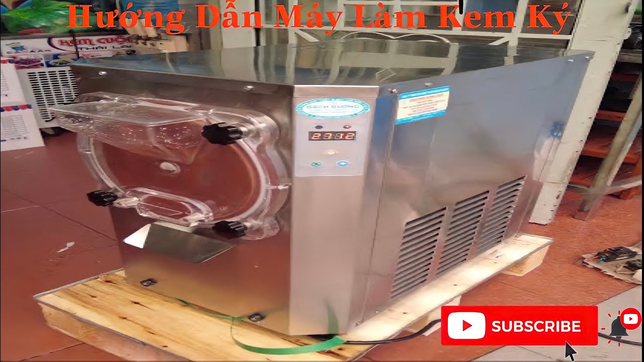 Hướng Dẫn Máy Làm Kem Ký Mới Nhất Năm 2021