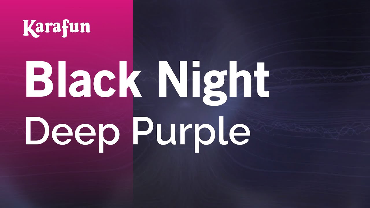 Black Night - Deep Purple | Karaoke Version | KaraFun