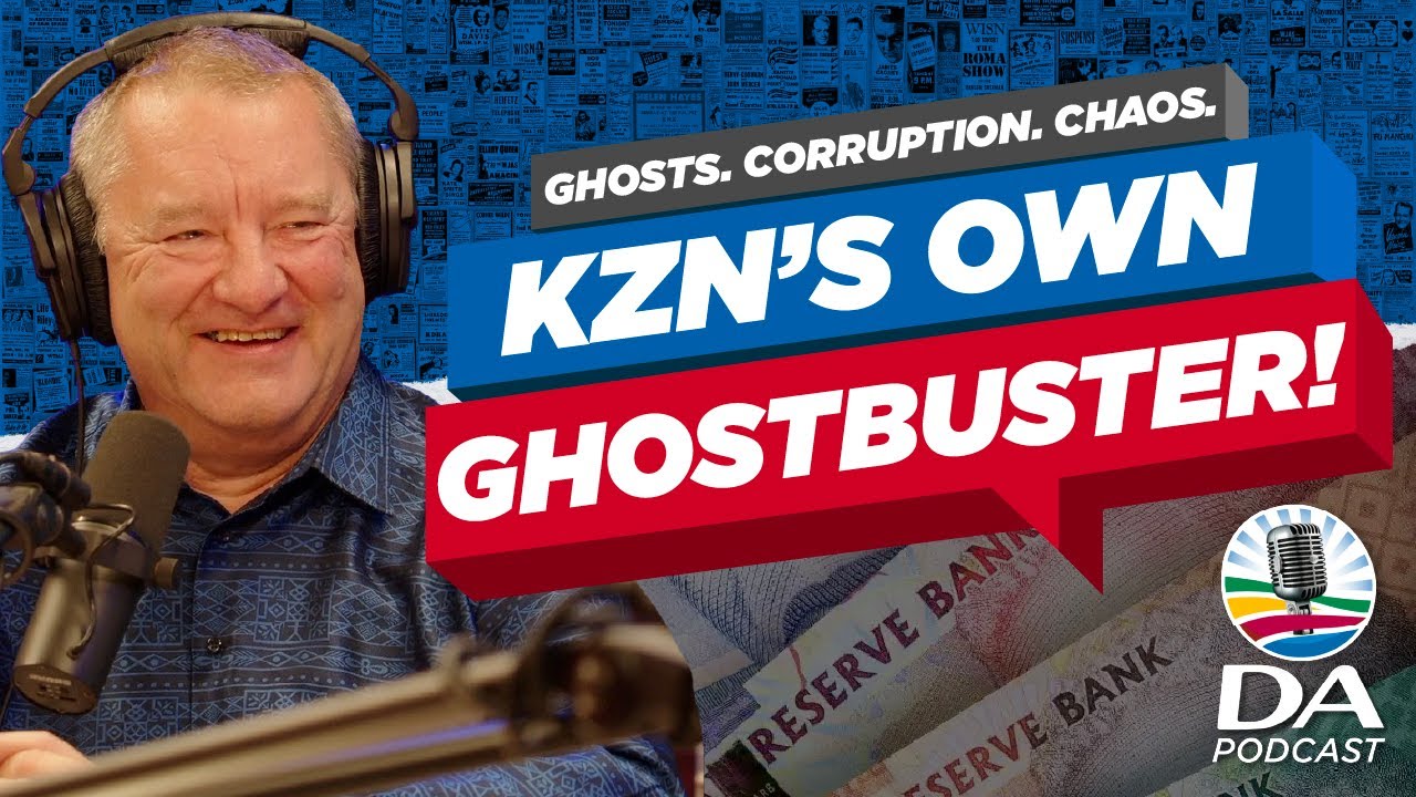Untold story of KZN finances exposed | Ep 19 - DA Podcast