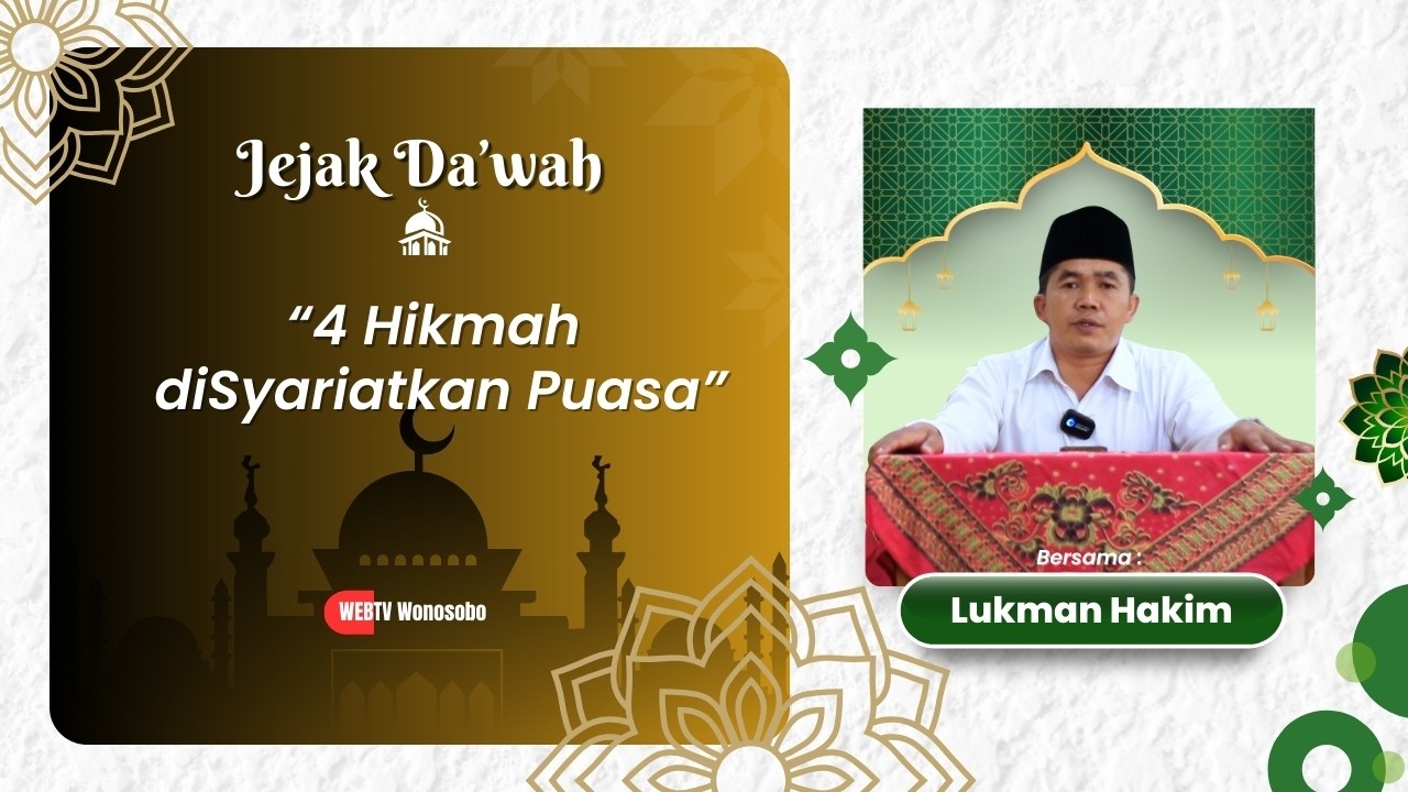4 Hikmah di Syariatkan Puasa | Jejak Da'wah