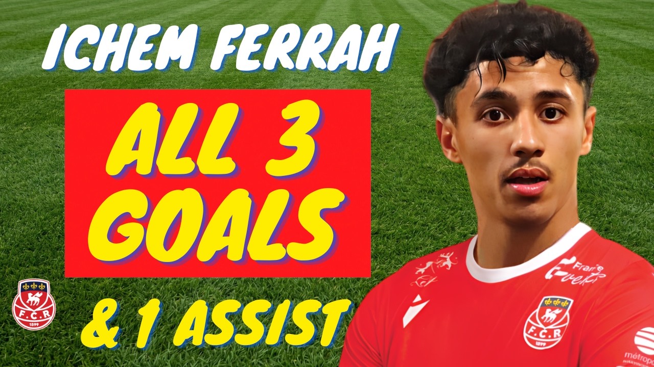 Ichem Ferrah - ALL 3 GOALS & ASSISTS FOR FC ROUEN 1899 | Skills & Highlights