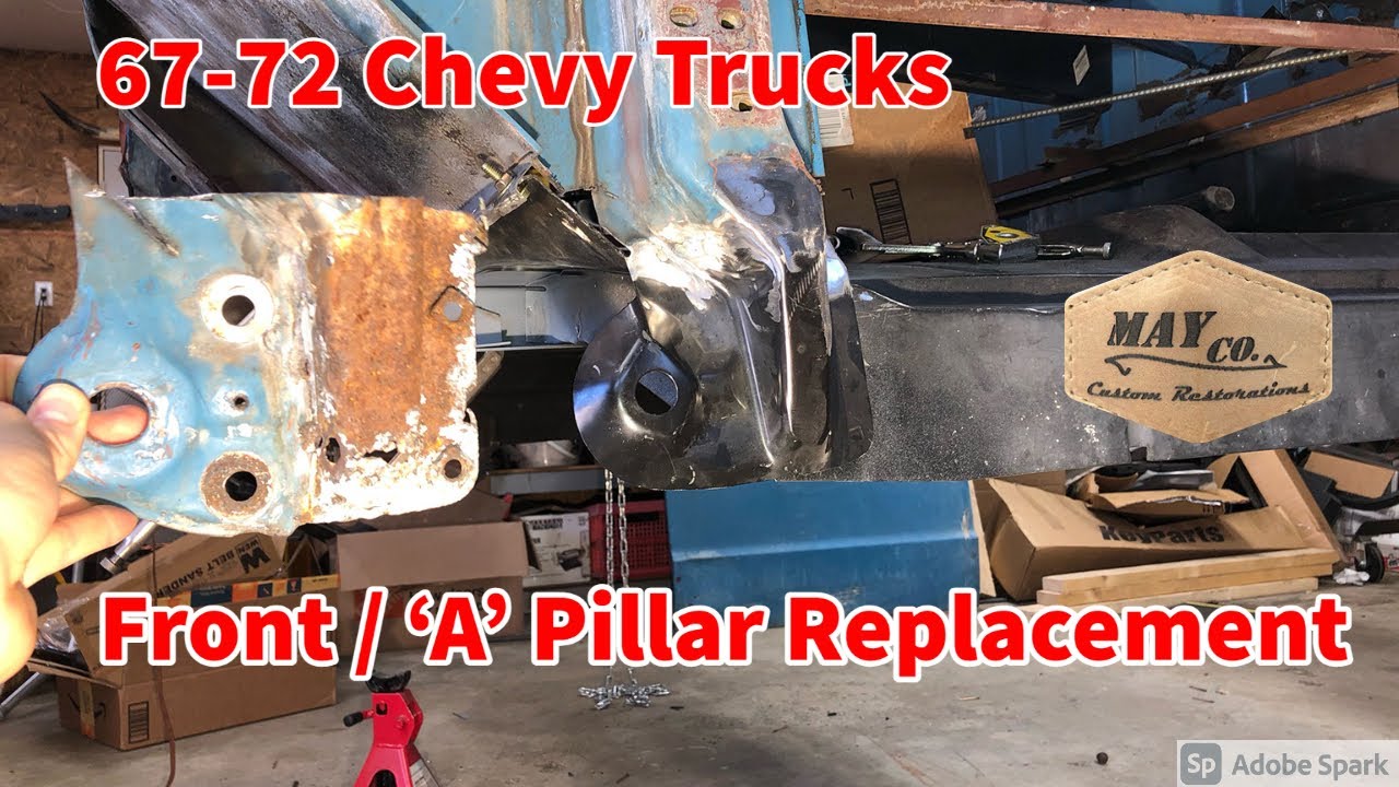 1967-1972 Chevy Truck C10 A Pillar (Front Pillar) Replacement