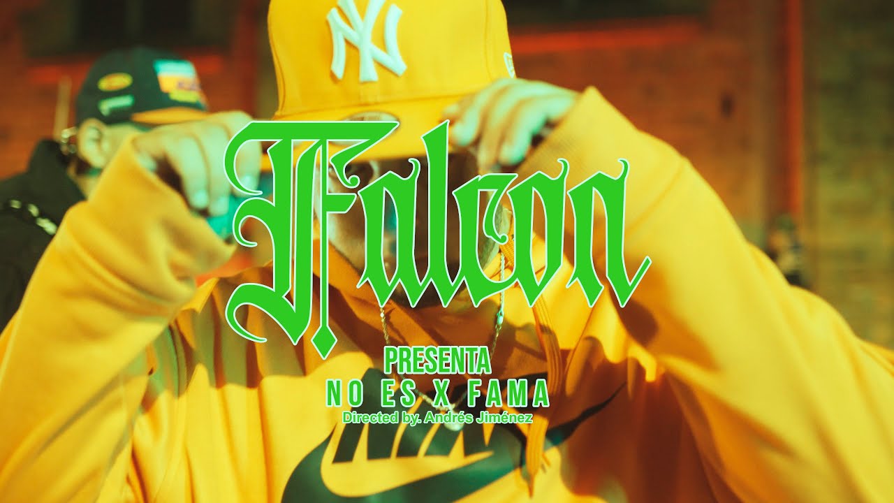 NO ES ❌ FAMA - FALCON (Video Oficial)
