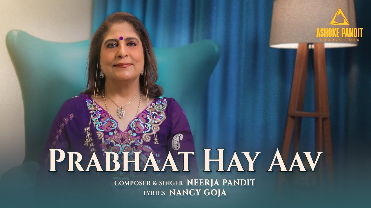 Prabhaat Hay Aav | Neerja Pandit | Nancy Goja | Kashmiri Song 2025