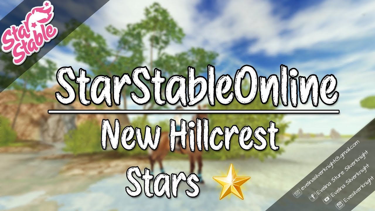 StarStableOneline | New Hillcrest Stars ⭐