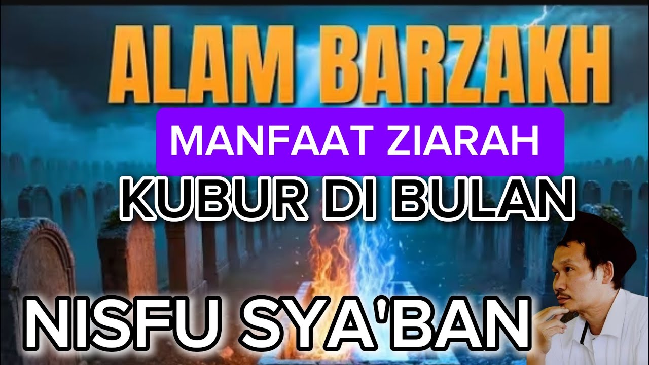  Ngaji Gus Baha Manfaat Ziarah Kubur di Bulan SYA'BAN 