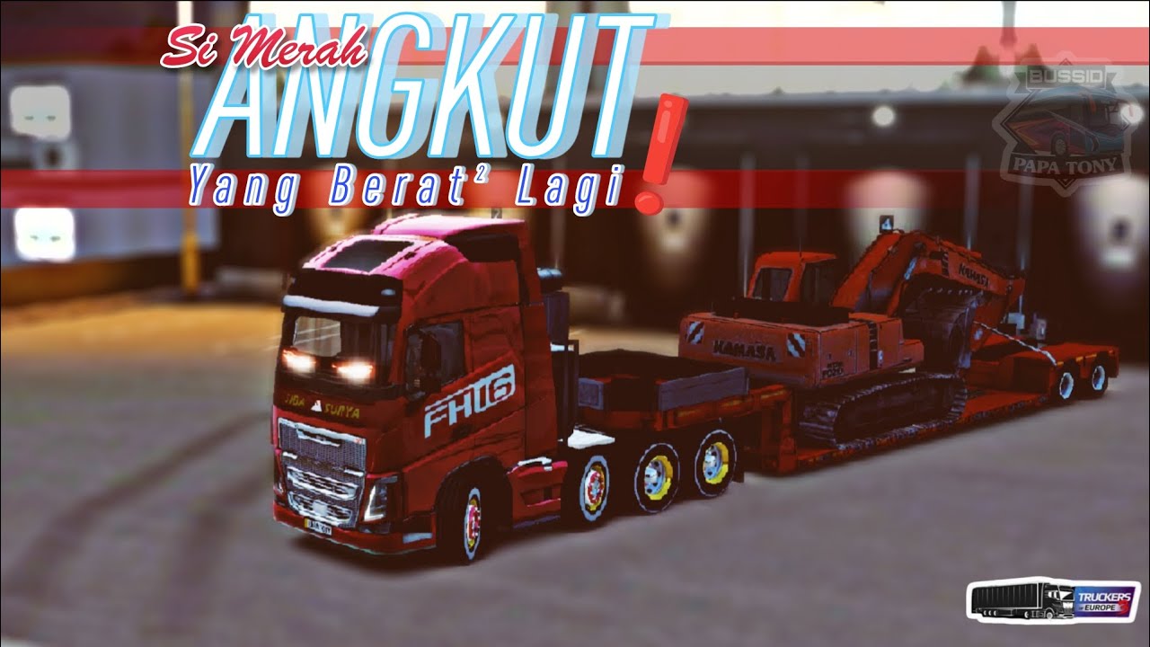 Siba Surya Merah dgn Beban Beratnya ‼️🔥🔥🔥|| Truckers Of Europe 3 || Volvo FH16 || Gameplay Simulator
