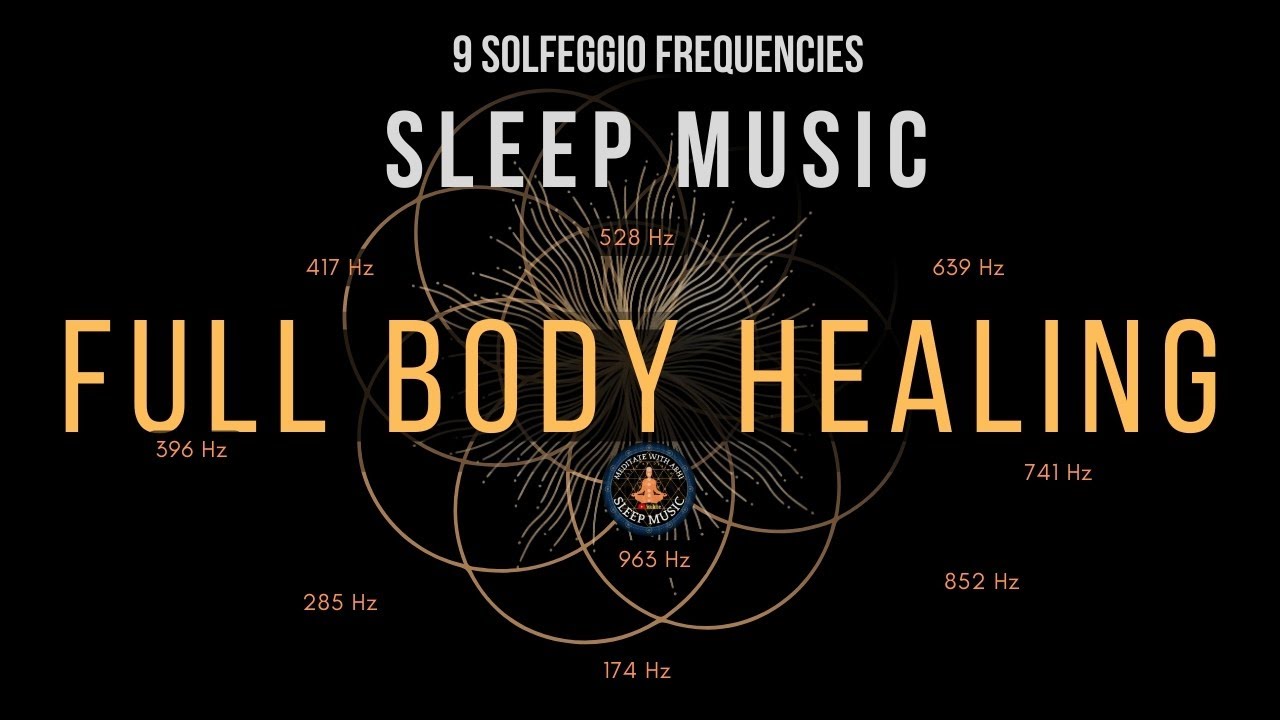 BLACK SCREEN SLEEP MUSIC ☯ All 9 solfeggio frequencies ☯ Full Body Healing