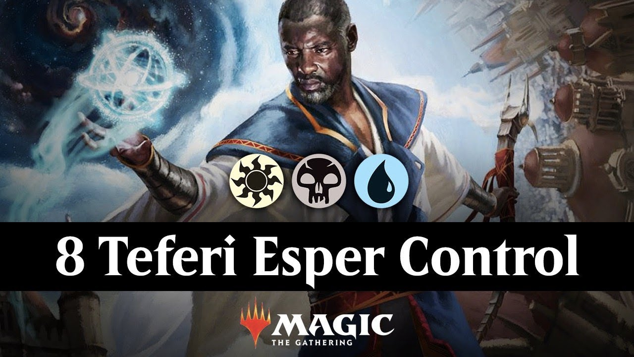 8 Teferi Esper Control | Mythic Ranked MTG Arena