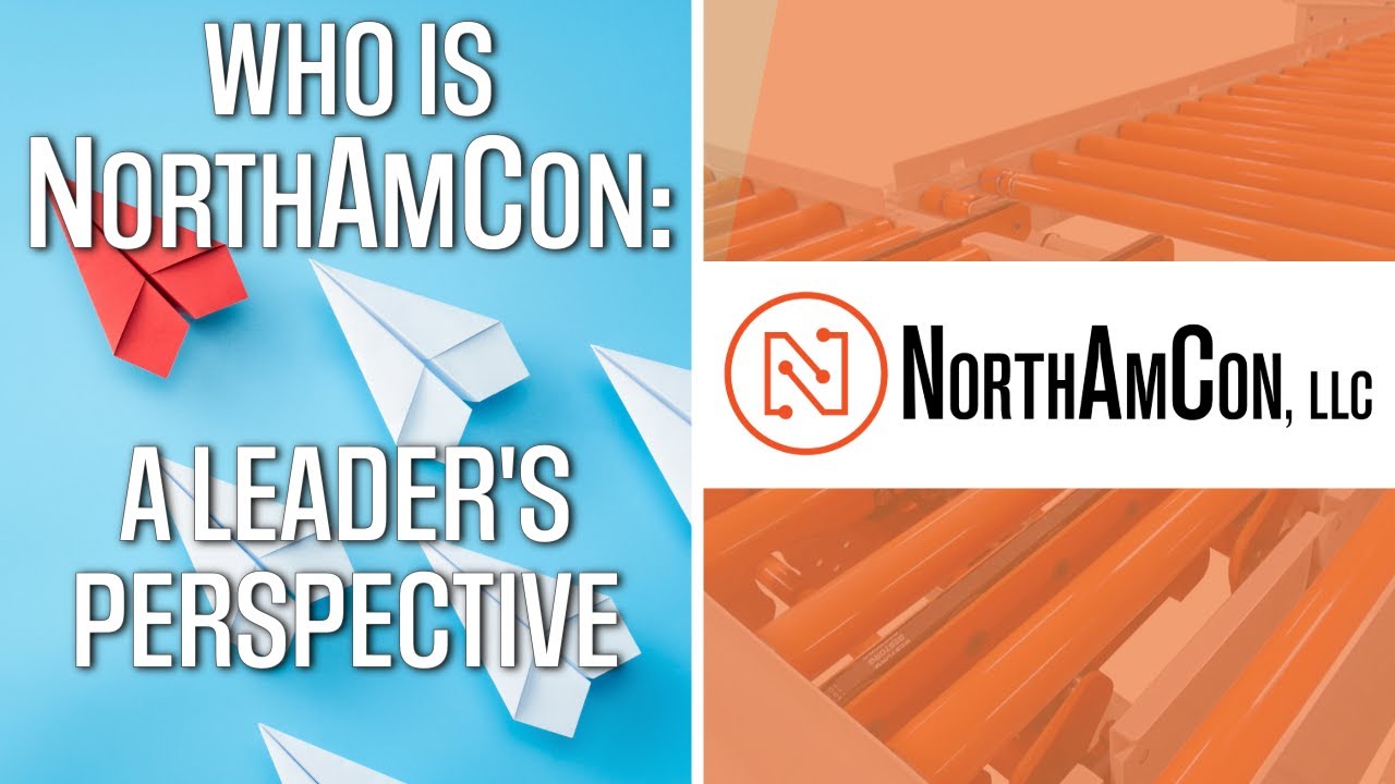 Who Is NorthAmCon: A Leader's Perspective