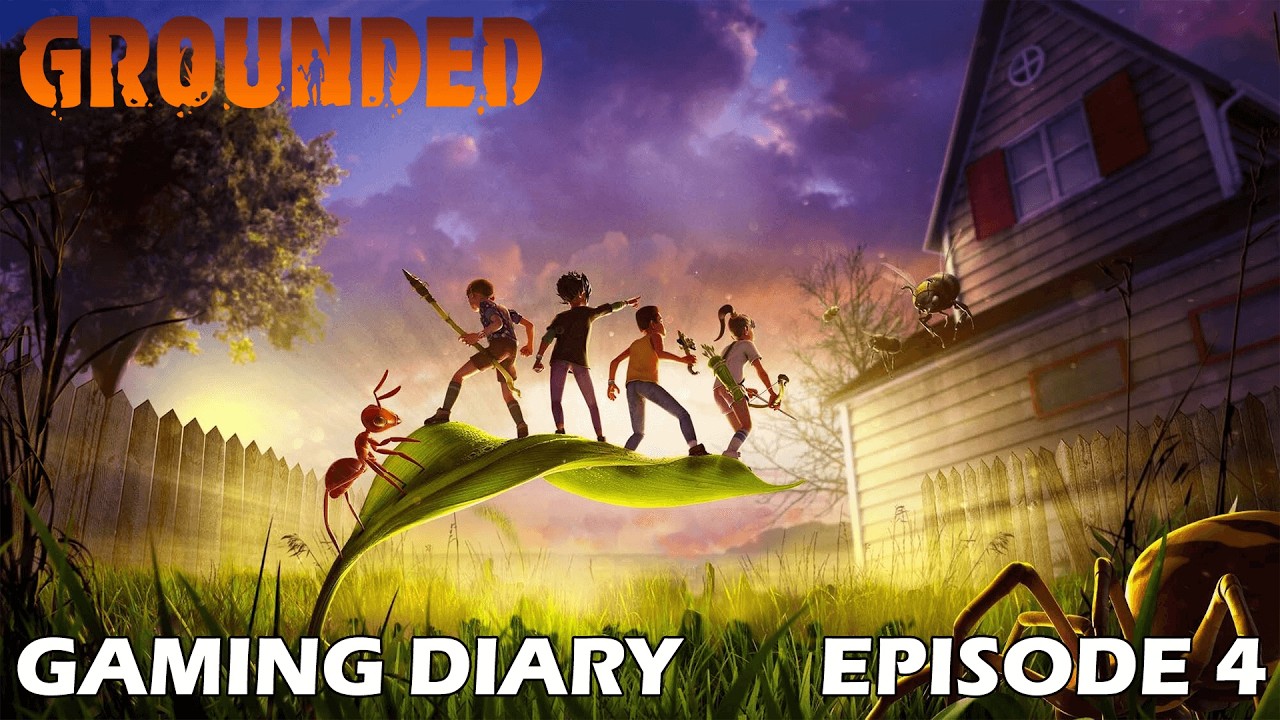 Grounded Gaming Diary: Episode 4 - February 2026