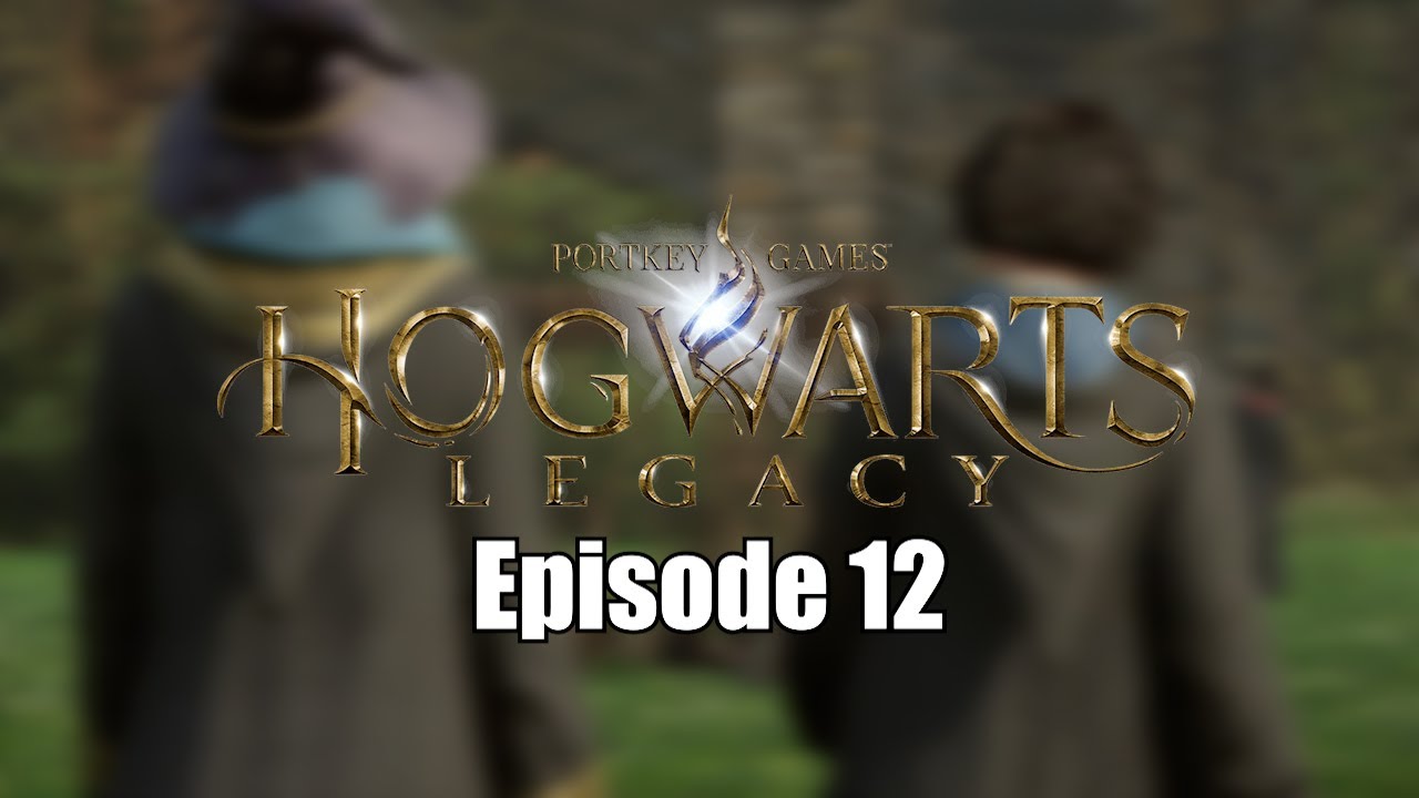 Hogwarts Legacy #12