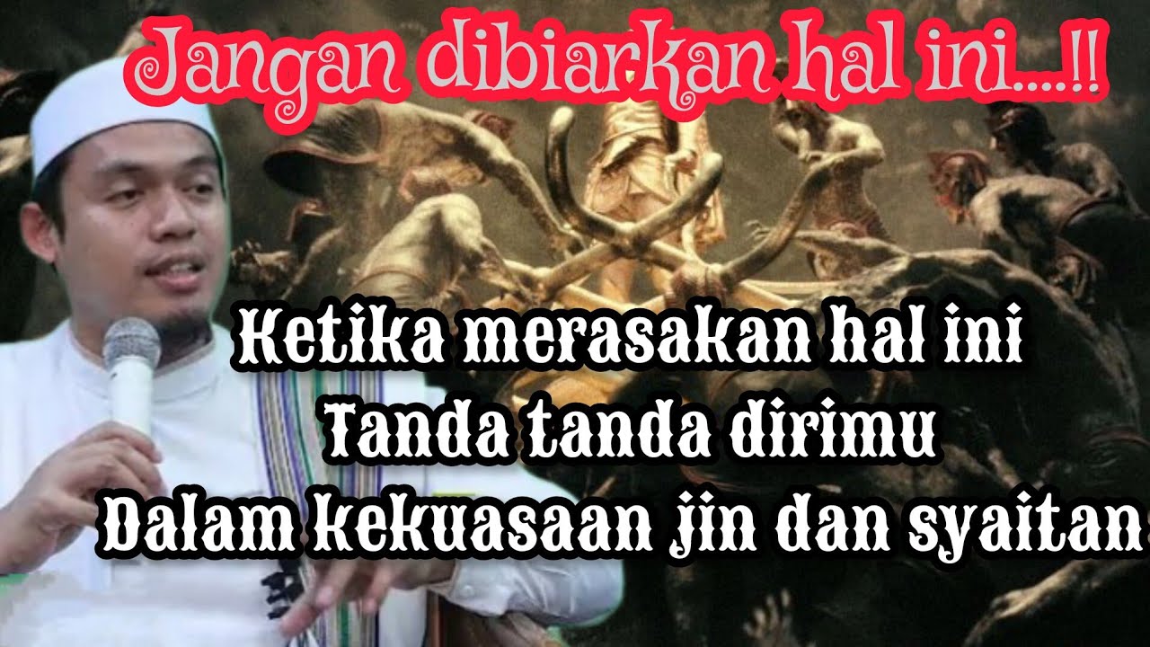 TANDA DIRIMU DIKUASAI JIN ❗ BUYA ARRAZY HASYIM 