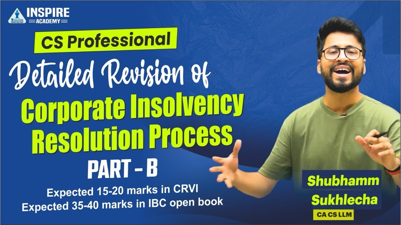 CIRP Revision Part B || IBC || CS Professionals