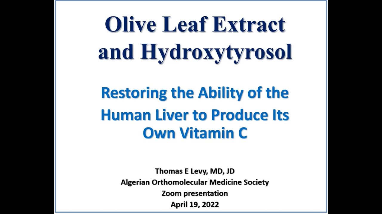 Olive Leaf Extract and Hydroxytyrosol | Dr. Thomas E Levy