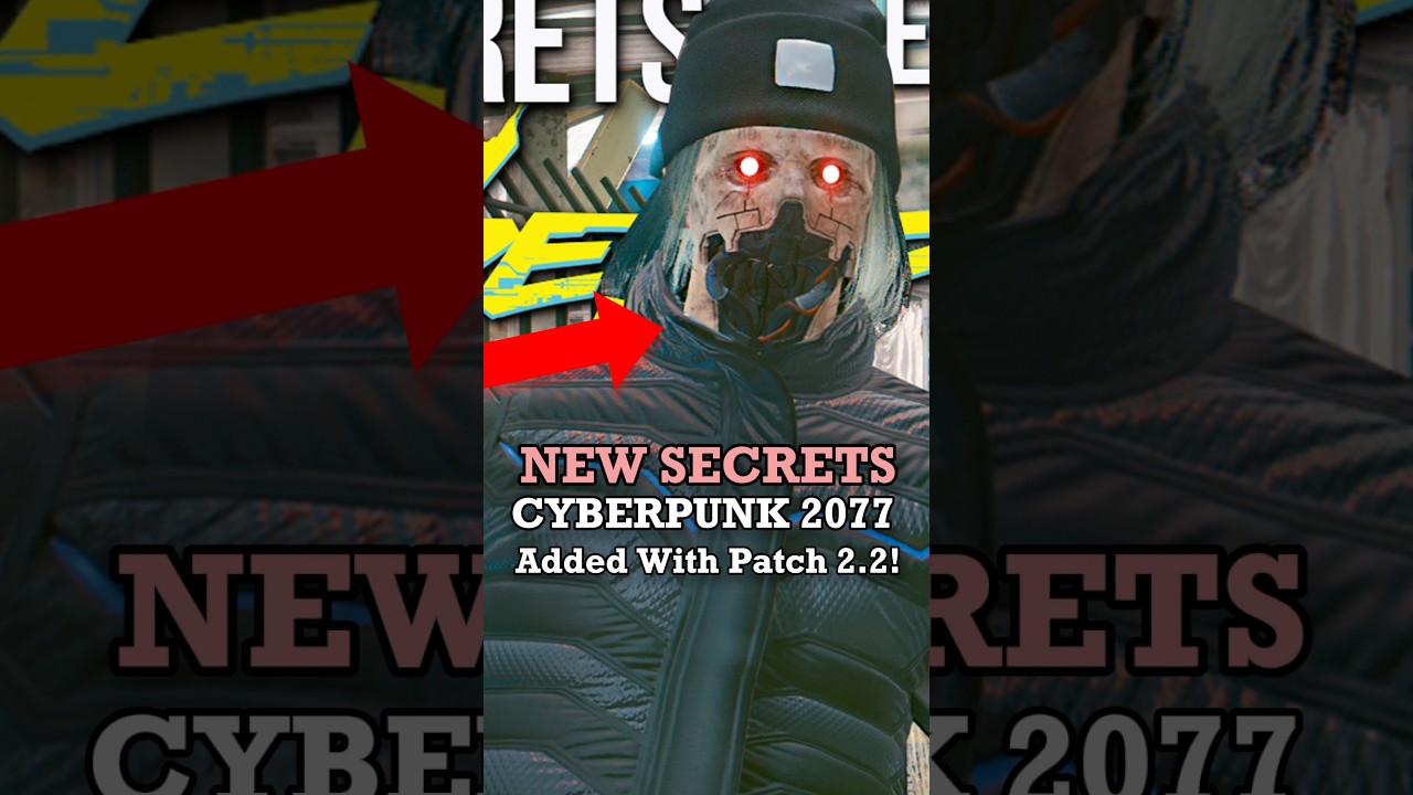 Новые секреты и пасхальные яйца в Cyberpunk 2077 добавлены с патчем 2.2!