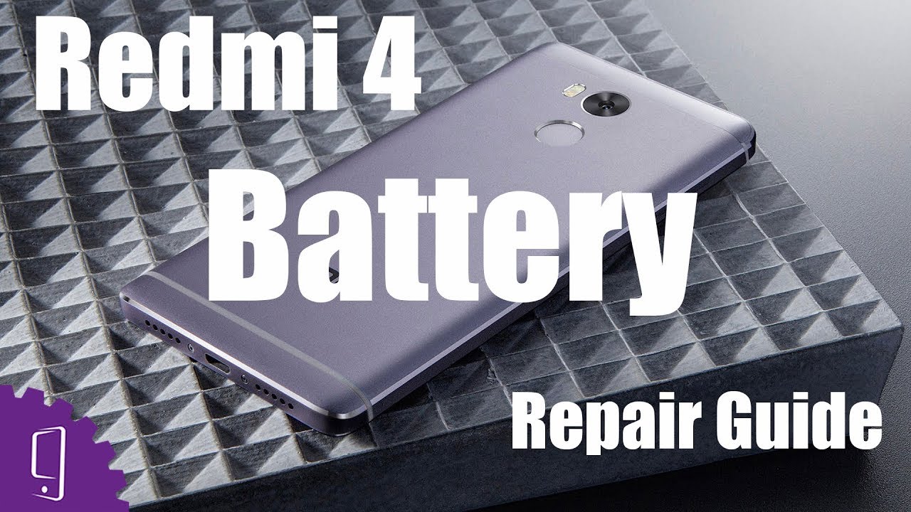 Xiaomi Redmi 4 Battery Repair Guide