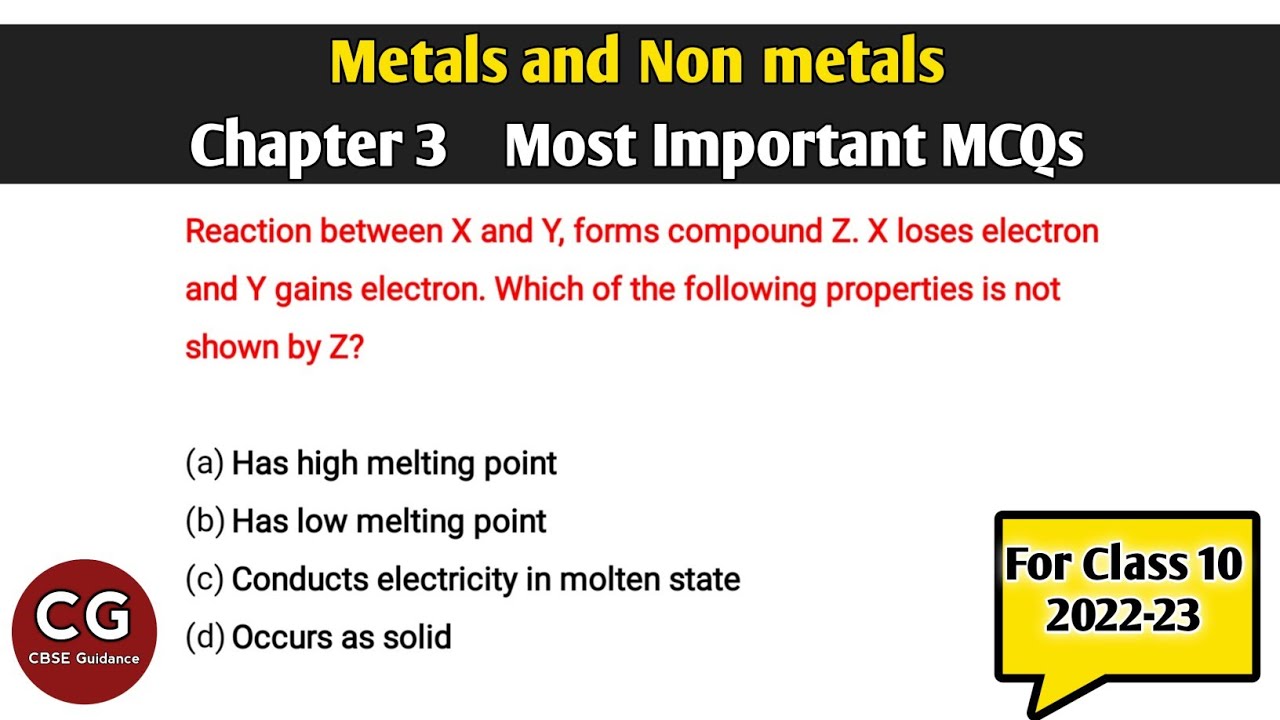 Metals and Non metals (Class 10)  Important MCQs for Board Exam