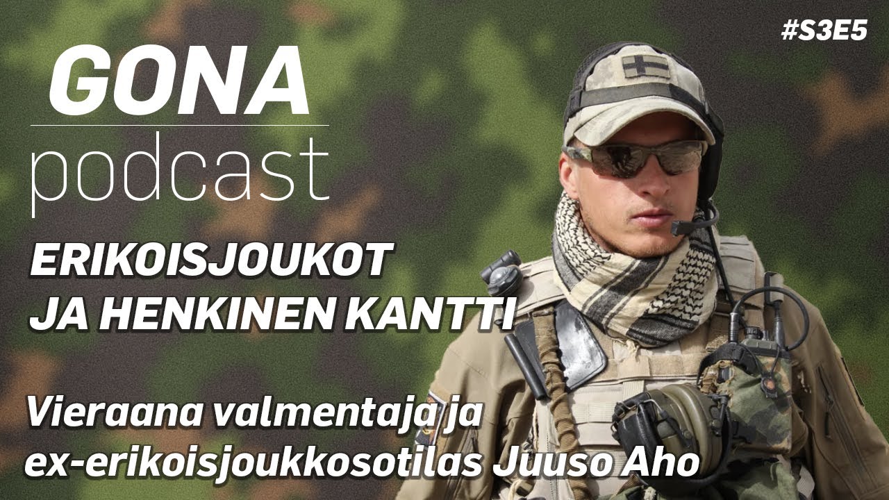 Erikoisjoukot ja henkinen kantti – Vieraana ex-erikoisjoukkosotilas Juuso Aho S3E5