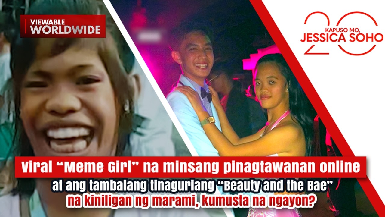 Viral &ldquo;Meme Girl&rdquo; at tambalang &ldquo;Beauty and the Bae&rdquo;, kumusta na ngayon? | Kapuso Mo, Jessica Soho