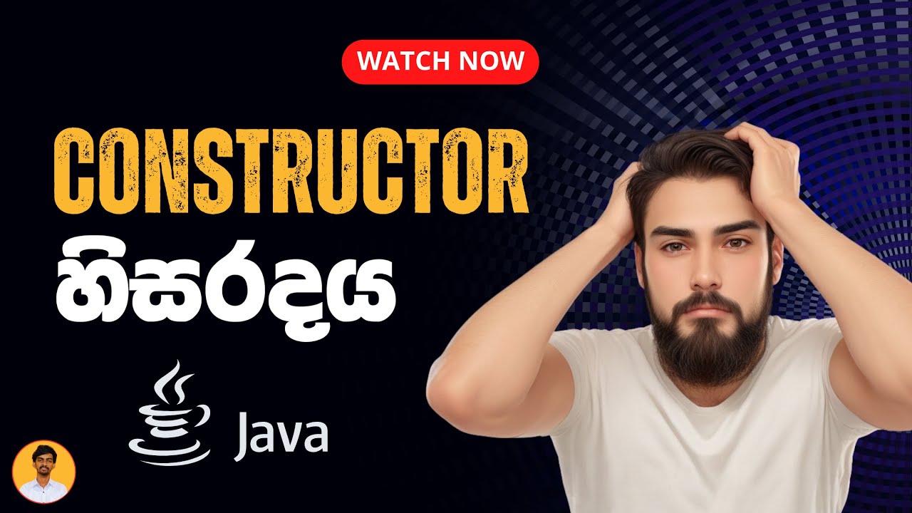 Mastering Constructors | Java | OOP | Y2S1