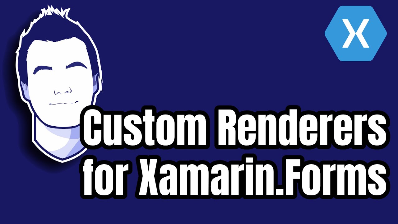 Creating a Custom Renderer for Xamarin Forms