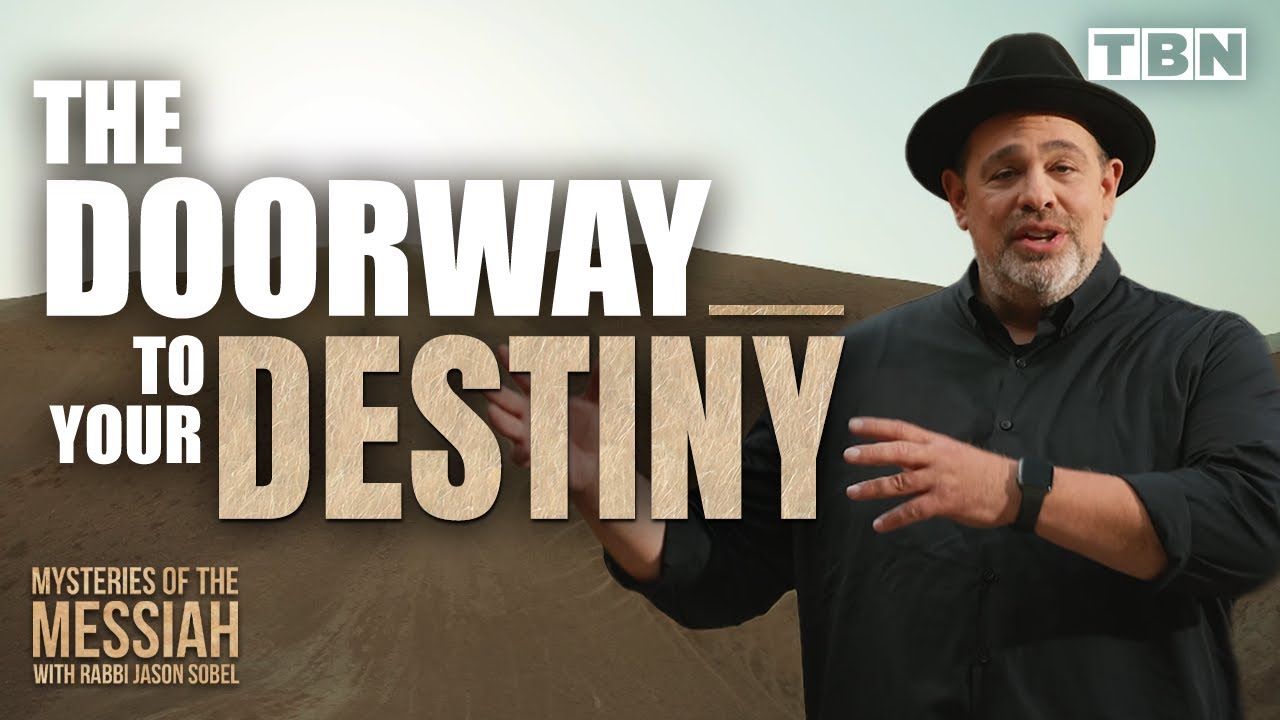 Is Your Desert the Doorway to Your Destiny? | Mysteries of the Messiah on TBN