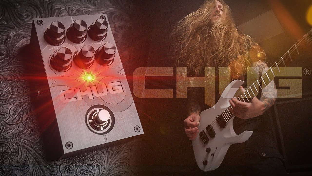 THE CHUG PEDAL