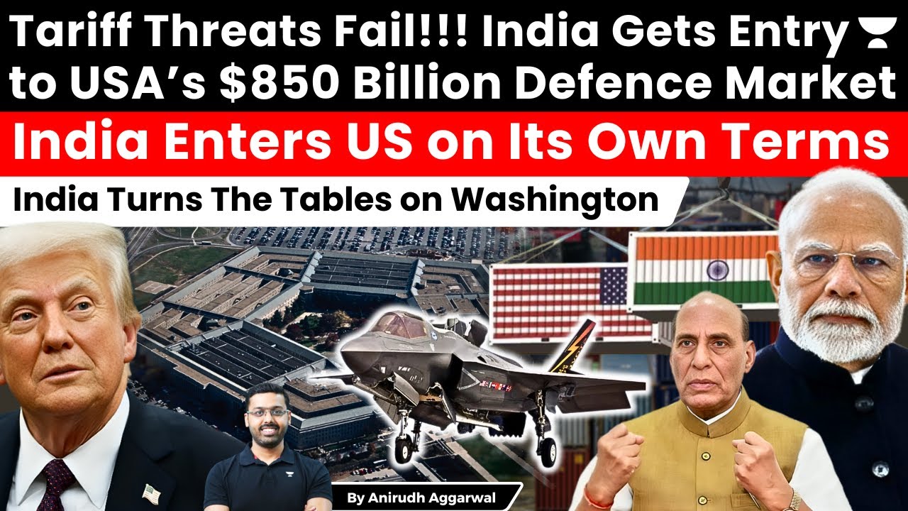 Tariff Threats Fail. India Enters USA’s $850 Billion Defence Market. India Enters US on Its Terms
