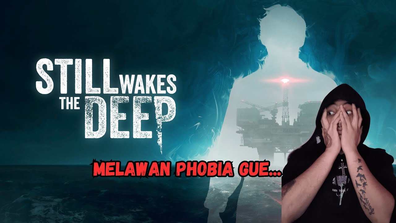 NGABUBURIT HORROR DI TENGAH LAUT | Still Wakes The Deep (LIVE) - Episode 1🔴