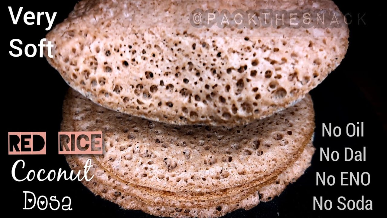 Cotton-Soft RED RICE COCONUT DOSA | no ENO, no Soda, no Oil, No Urad Dal | சிவப்பரிசி தேங்காய் தோசை