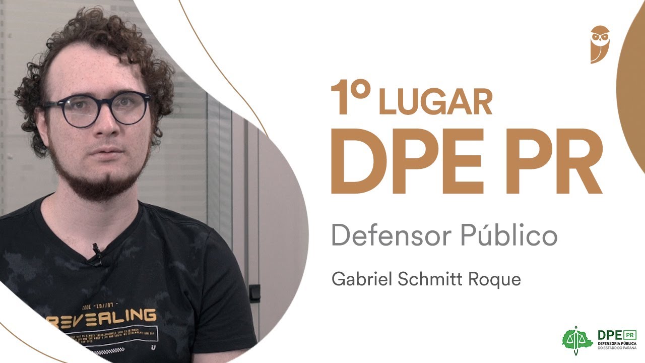 DPE PR: bate-papo com o aprovado em 1&ordm; lugar para Defensor P&uacute;blico, Gabriel Schmitt Roque. Confira!