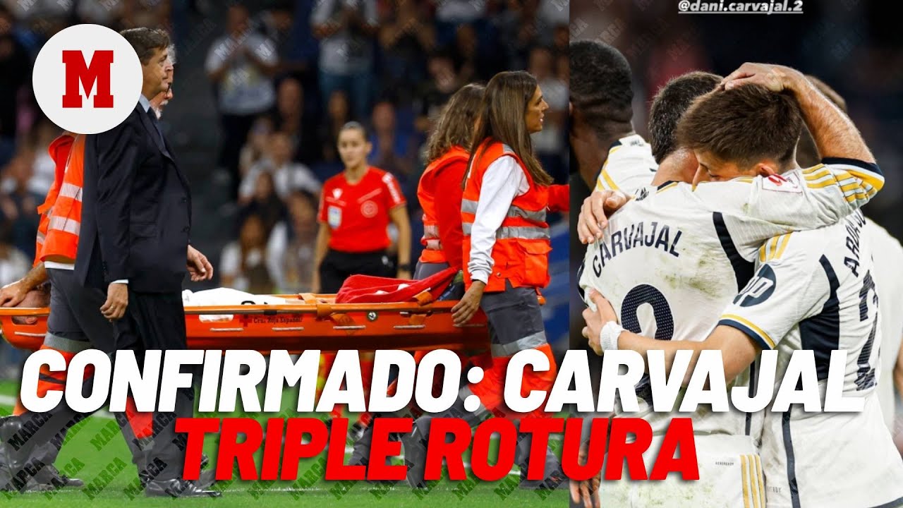 Carvajal confirma que tiene una lesi&oacute;n en el ligamento cruzado I MARCA