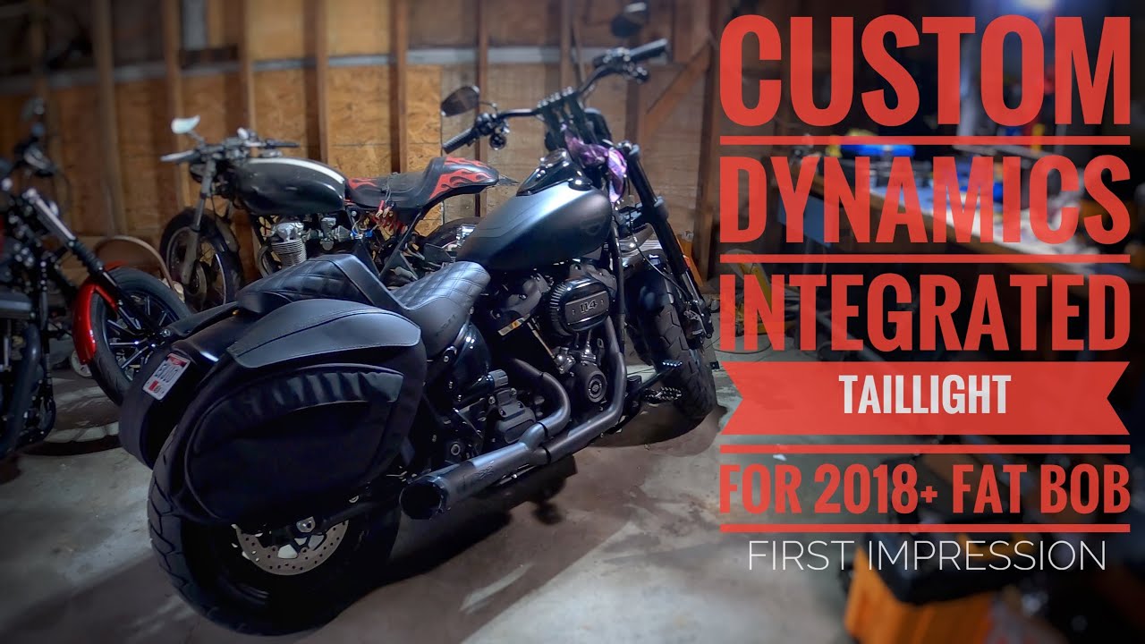 Custom Dynamics Integrated Taillight for 2018+ Fat Bob - First Impressions