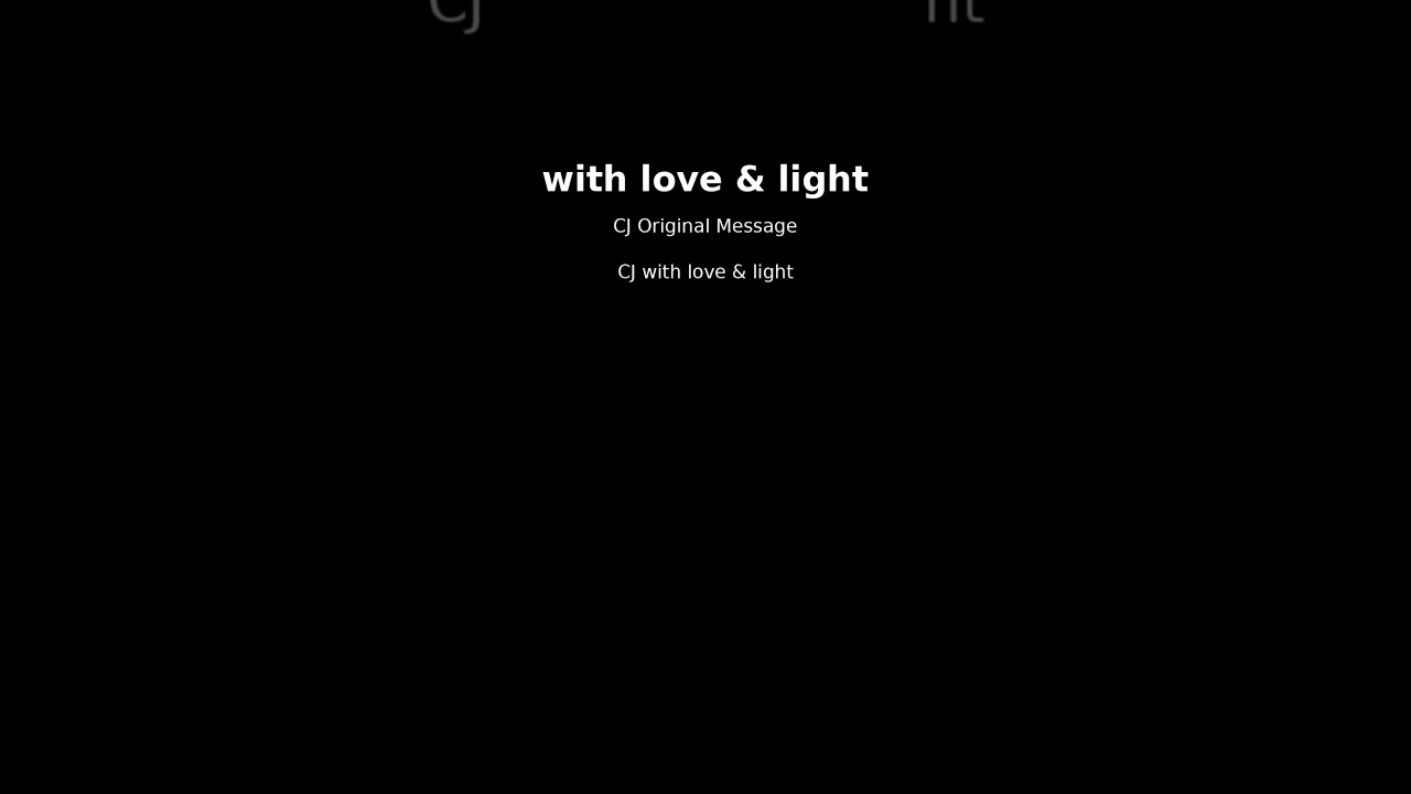 with love & light &ndash; Ver.3 | CJ Original Message