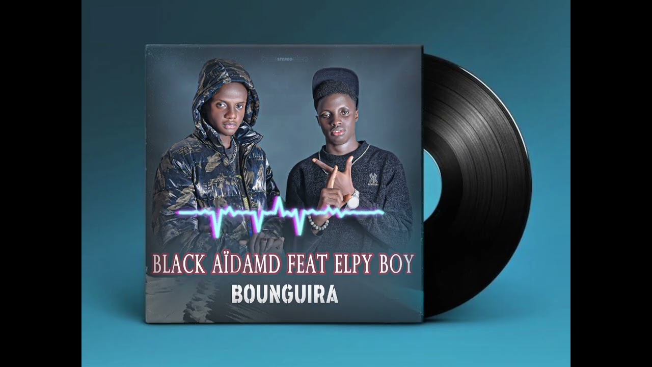 Black Aidamd Bounguira FT Elpy Boy New single 2025