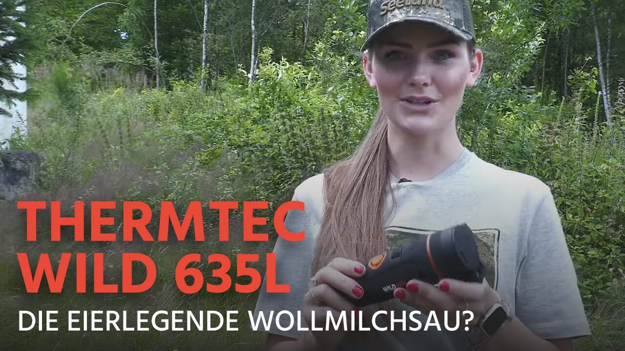 Thermtec Wild 635L - die eierlegende Wollmilchsau?