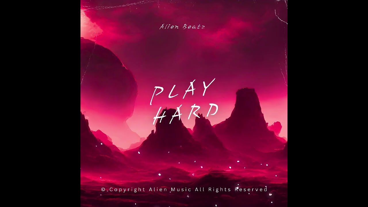 Alien Beatz - Play Hard (Extended Mix)