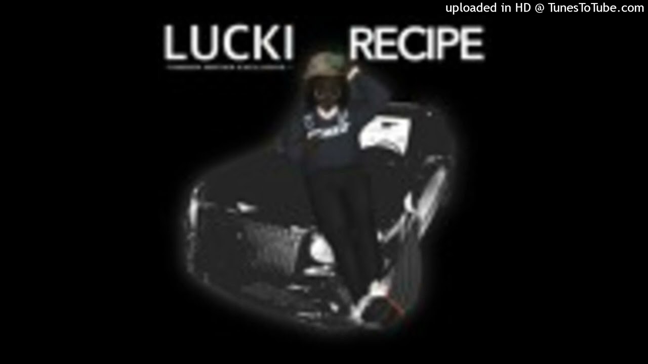 LUCKI - RECIPE (UNDERW6TER EXCLUSIVE)