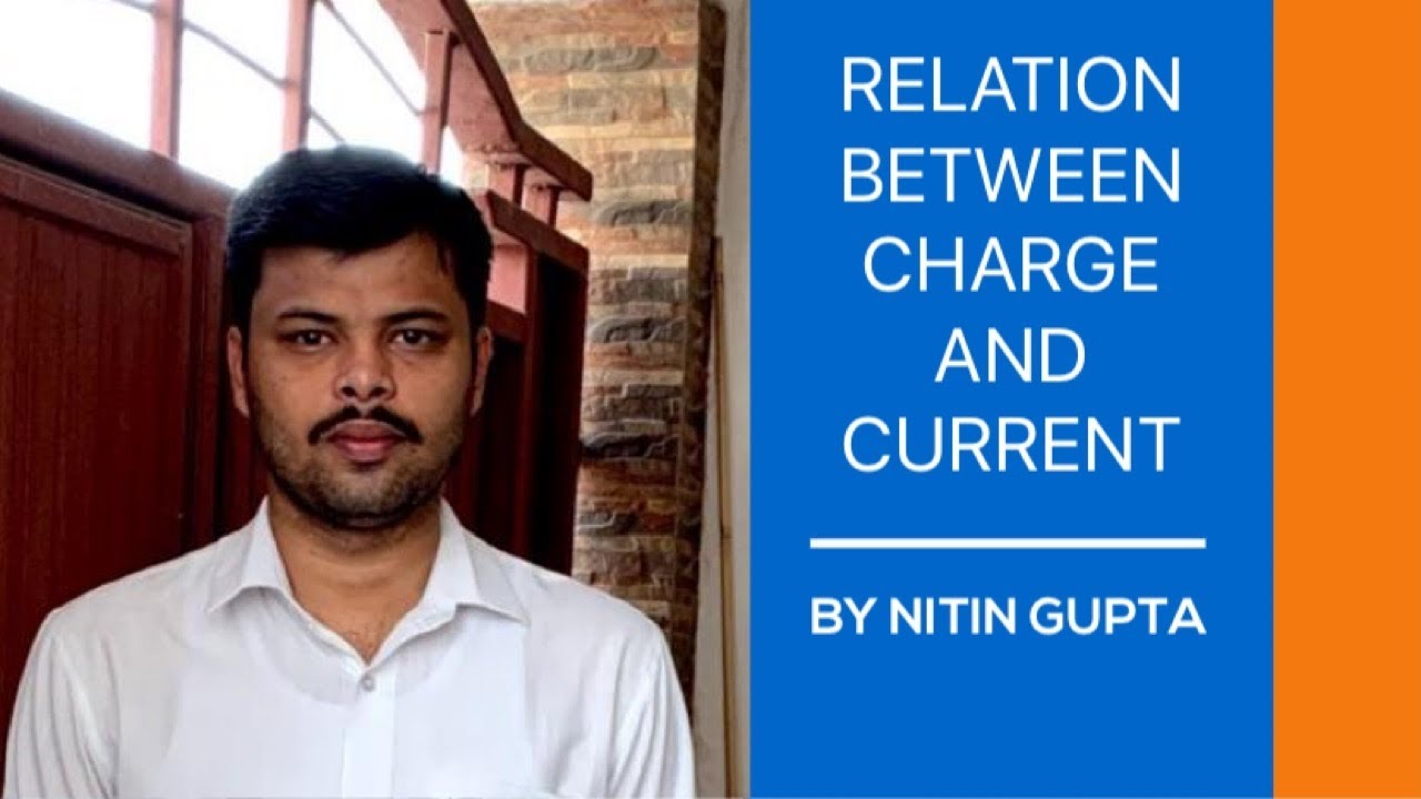 Relation between charge and current