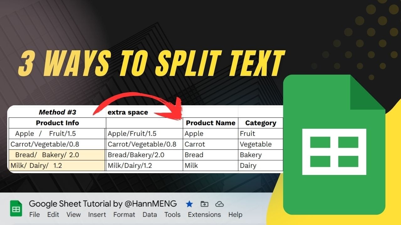 Split Text in Google Sheets: 3 EASY Methods with Formulas & Functions