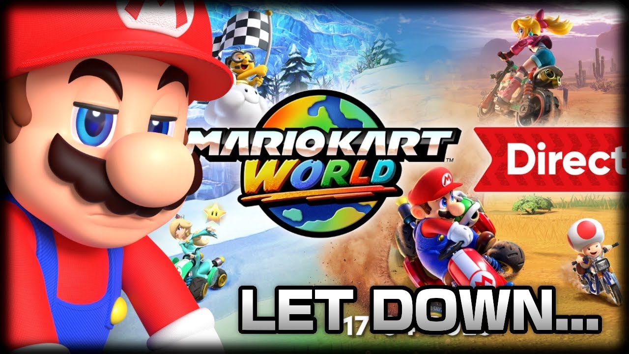 This Direct was a LET DOWN... - Mario Kart World