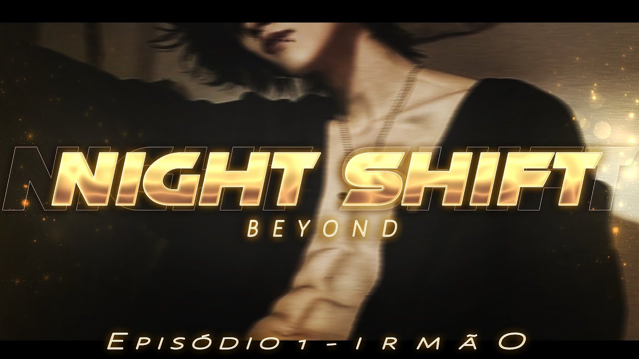 [ASMR] - VC FOI TRABALHAR DE BABÁ NA CASA DO SEU INIMIGO - [NIGHT SHIFT] [EP.1] [BEYOND]