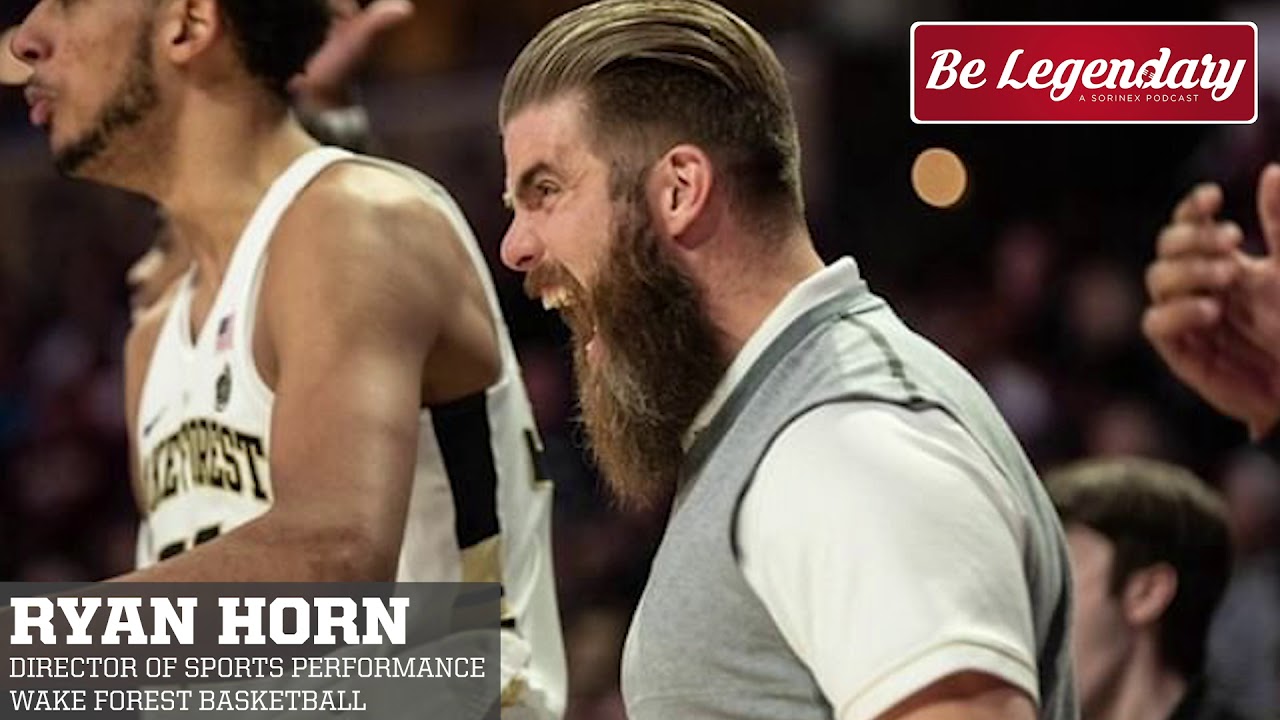 #38 Ryan Horn - Wake Forest Basketball Director of Sports Performance