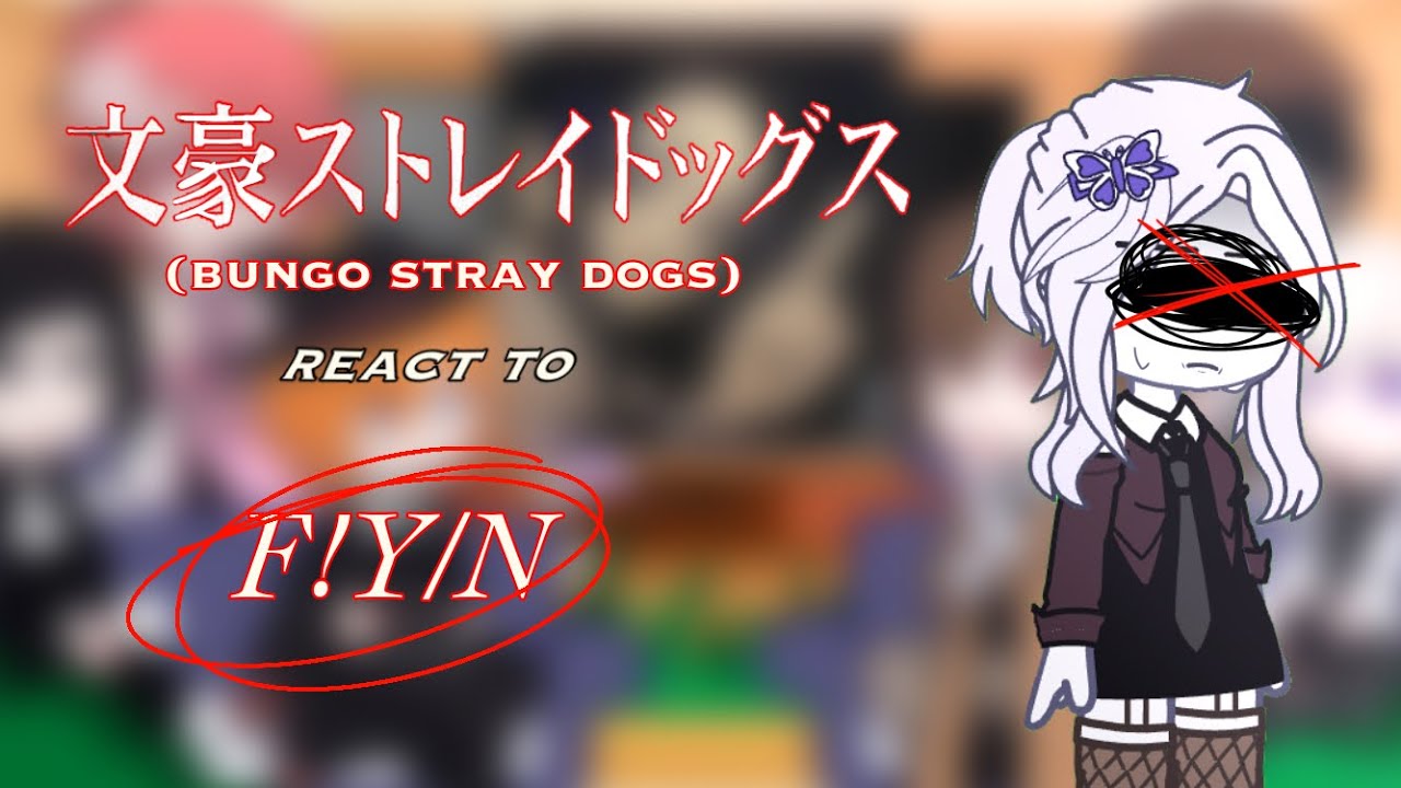 BSD react to F!Y/N as Shinobu Kocho 2/2 ||Bsd|| ||Gacha|| ||By: Otari||