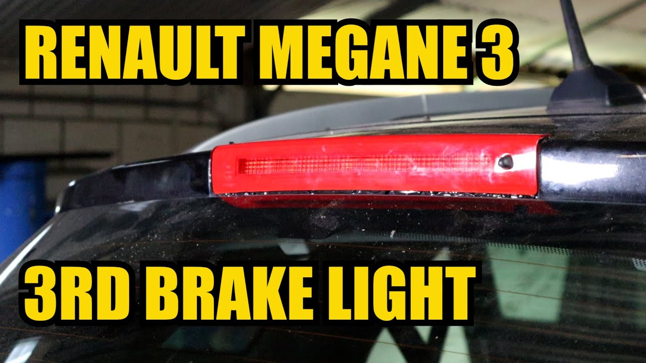 Как заменить третий стоп-сигнал на Renault Megane 3 III