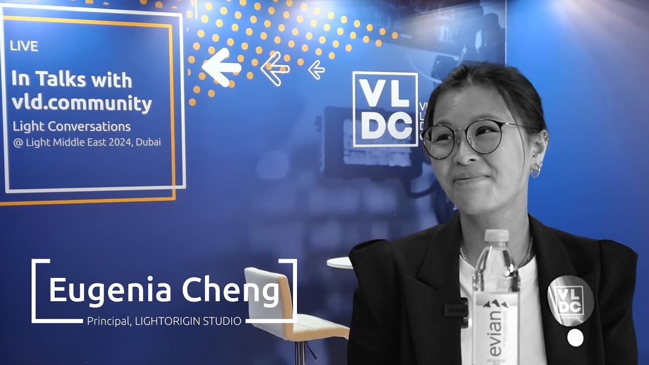 Eugenia Cheng, Founder of Light Origin Studio | Light Conversations at LIBME 2024 Dubai